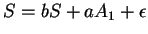 $S=bS+aA_1+\epsilon$