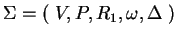 $ \Sigma=(\;V,P, R_1,\omega, \Delta\;)$