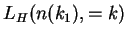 $ L_H(n(k_1), =k)$