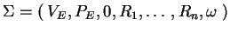 $ \Sigma=(\:V_E,P_E,0,R_1,\ldots,R_n,
\omega\;)$